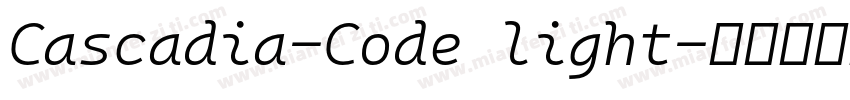 Cascadia-Code light字体转换